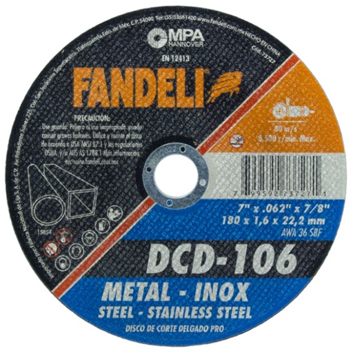 [16163990] DISCO CORTE METAL INOX 7"DCD-106 PQTX25 FANDELLI